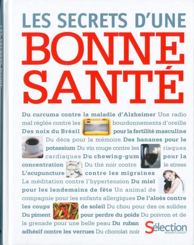 Les secrets d'une bonne santé